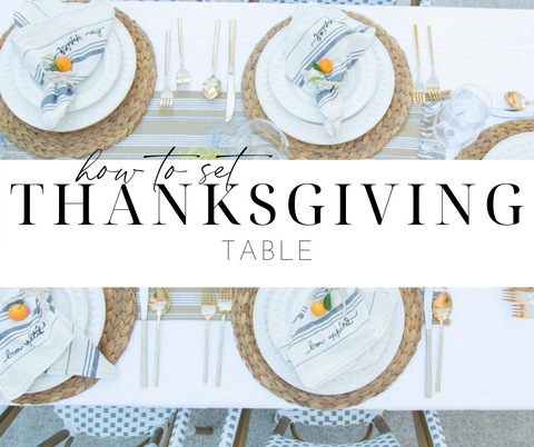 How To Set The Perfect Thanksgiving Table